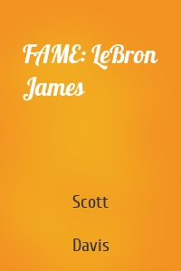 FAME: LeBron James