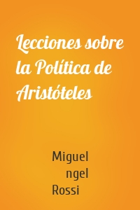 Lecciones sobre la Política de Aristóteles