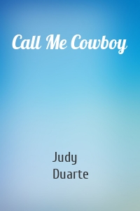 Call Me Cowboy