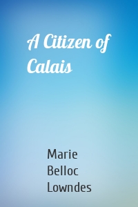 A Citizen of Calais