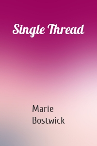 Single Thread