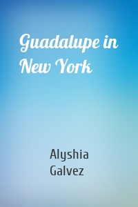 Guadalupe in New York