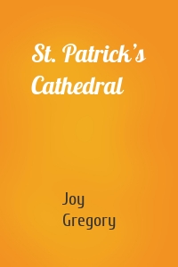 St. Patrick’s Cathedral
