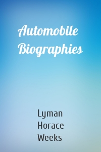 Automobile Biographies
