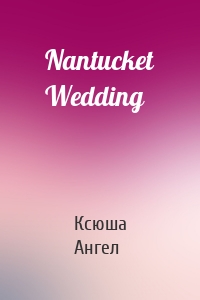 Nantucket Wedding