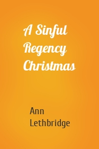 A Sinful Regency Christmas