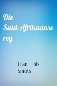 Die Suid-Afrikaanse reg