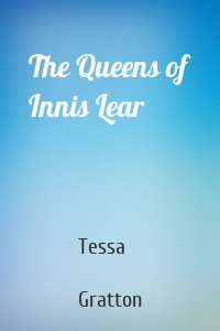 The Queens of Innis Lear