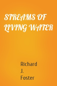 STREAMS OF LIVING WATER