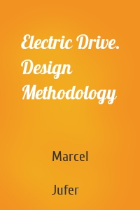 Electric Drive. Design Methodology