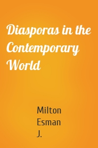 Diasporas in the Contemporary World