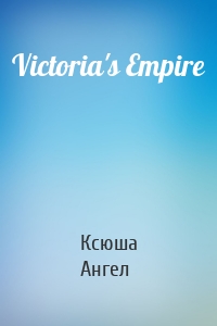 Victoria's Empire
