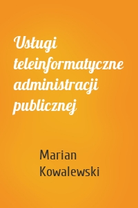 Usługi teleinformatyczne administracji publicznej
