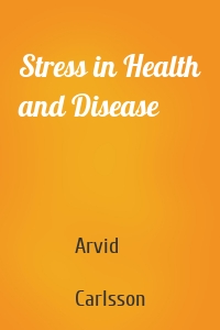 Stress in Health and Disease