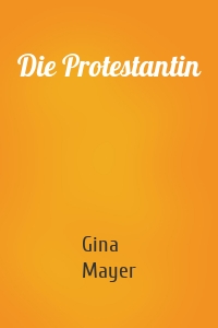 Die Protestantin