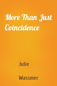 More Than Just Coincidence