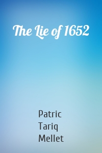 The Lie of 1652
