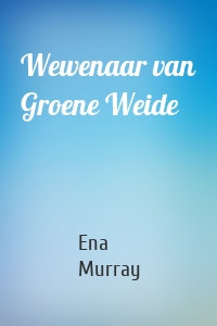 Wewenaar van Groene Weide