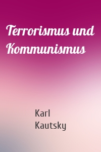 Terrorismus und Kommunismus