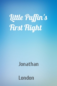 Little Puffin's First Flight