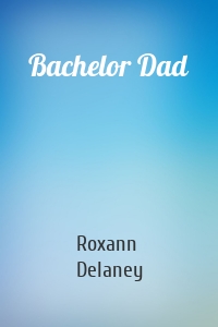 Bachelor Dad