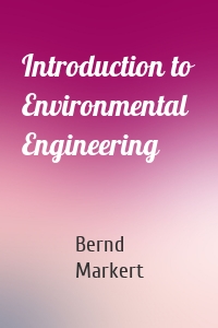 Introduction to Environmental Engineering