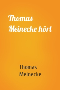 Thomas Meinecke hört