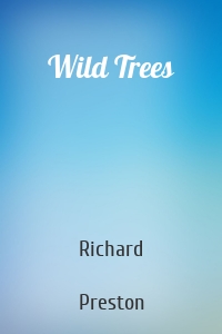 Wild Trees