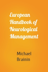 European Handbook of Neurological Management