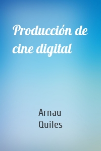 Producción de cine digital