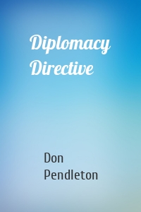 Diplomacy Directive