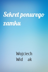 Sekret ponurego zamku