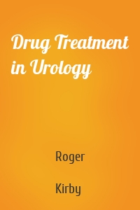 Drug Treatment in Urology