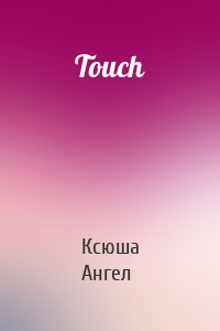 Touch