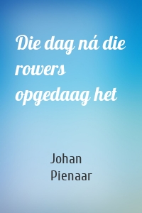 Die dag ná die rowers opgedaag het