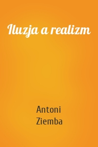 Iluzja a realizm