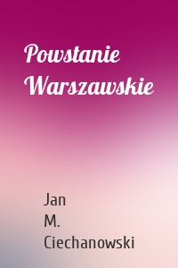 Powstanie Warszawskie