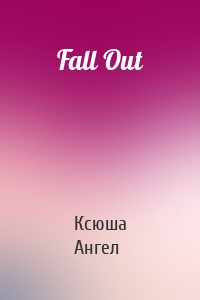 Fall Out