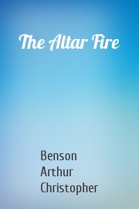 The Altar Fire