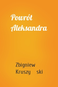 Powrót Aleksandra