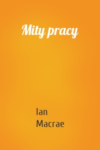 Mity pracy