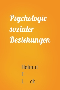 Psychologie sozialer Beziehungen