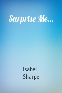 Surprise Me...