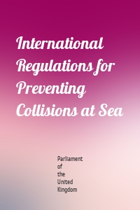 International Regulations for Preventing Collisions at Sea