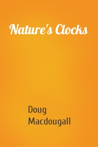 Nature's Clocks