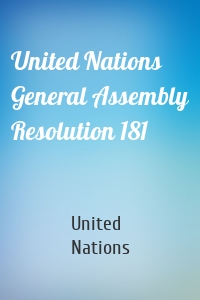 United Nations General Assembly Resolution 181