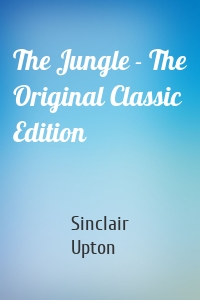 The Jungle - The Original Classic Edition