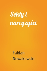 Sekty i narcyzyści