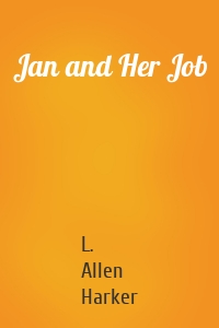 Jan and Her Job