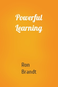 Powerful Learning